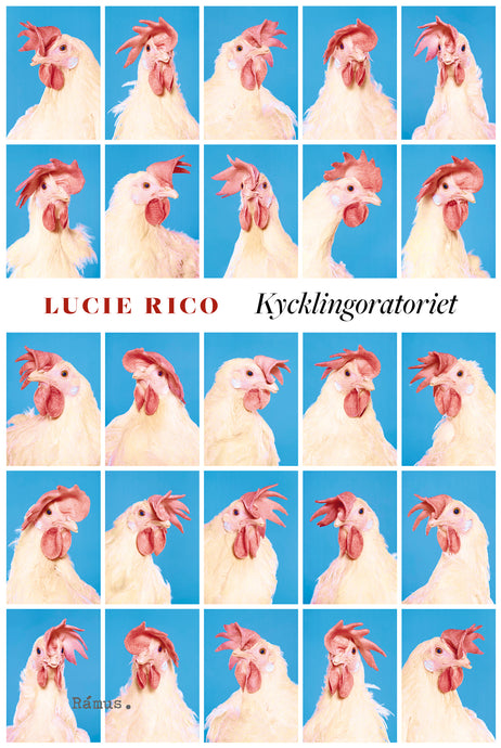 Kycklingoratoriet av Lucie Rico