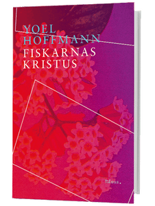 Fiskarnas Kristus - Yoel Hoffmann