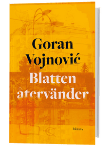 Blatten återvänder - Goran Vojnovic