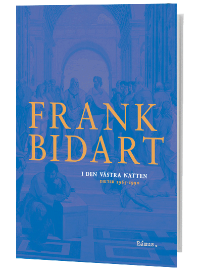 Frank Bidart – I den västra natten