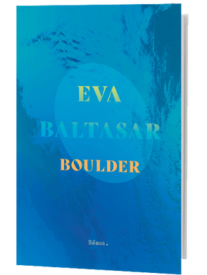 Eva Baltasar – Boulder