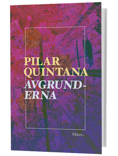 Pilar Quintana – Avgrunderna
