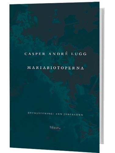 Casper André Lugg – Mariabiotoperna