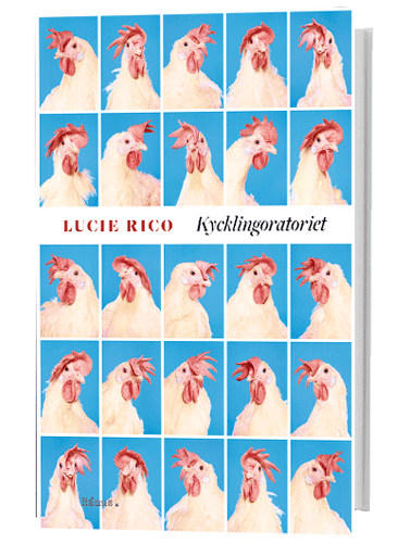 Lucie Rico - Kycklingoratoriet