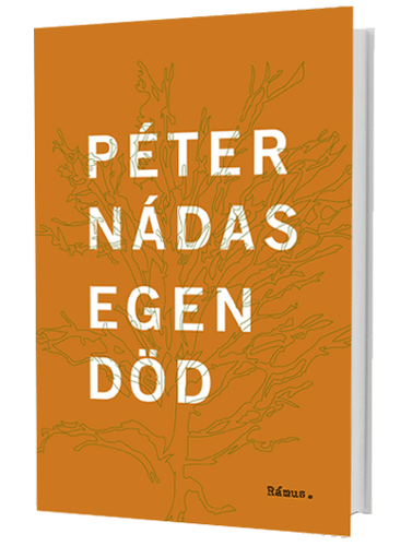 Peter Nadas – Egen död