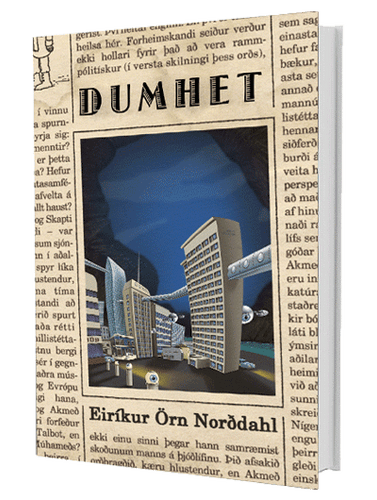 Eirikur Örn Norddahl – Dumhet