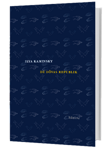 Ilya Kaminsky – De dövas republik